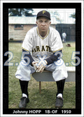 Johnny Hopp - 1950 Pittsburgh Pirates - choose a size & style
