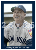 Johnny Hopp - 1951 New York Yankees - choose a size & style