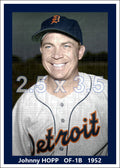 Johnny Hopp - 1952 Detroit Tigers - choose a size & style