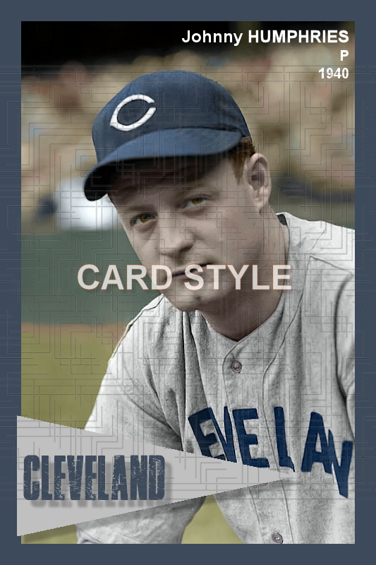 Johnny Humphries - 1940 Cleveland Indians - choose a size & style