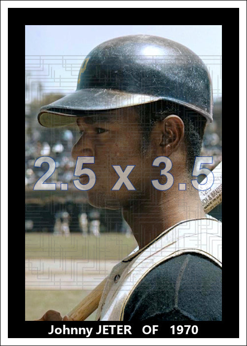 Johnny Jeter - 1970 Pittsburgh Pirates - choose a size & style