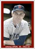 Johnny Lipon - 1952-53 Boston Red Sox - choose a size & style