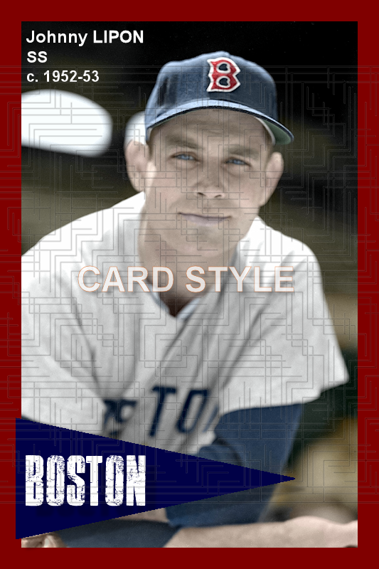 Johnny Lipon - 1952-53 Boston Red Sox - choose a size & style