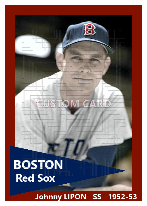 Johnny Lipon - 1952-53 Boston Red Sox - choose a size & style