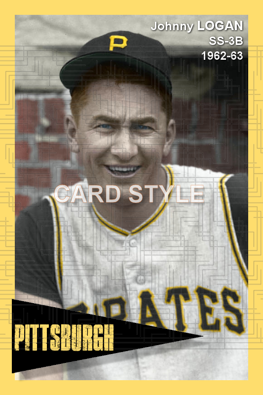 Johnny Logan - 1962-63 Pittsburgh Pirates - choose a size & style