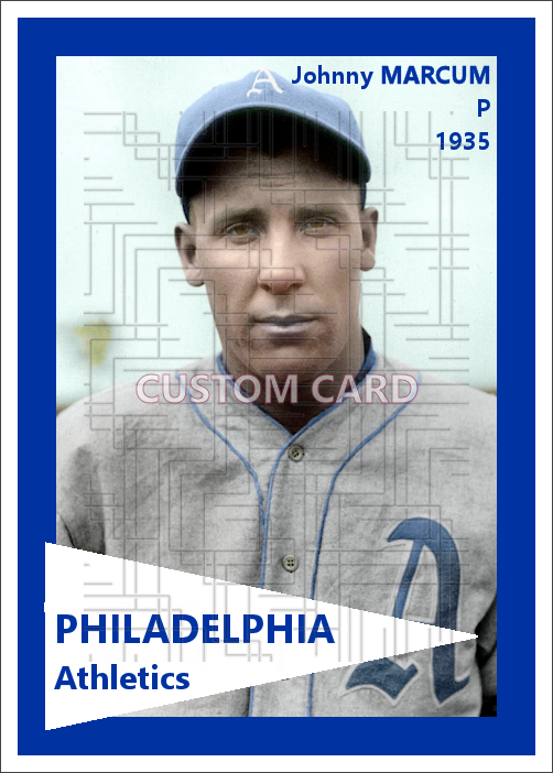 Johnny Marcum - 1935 Philadelphia Athletics - choose a size & style