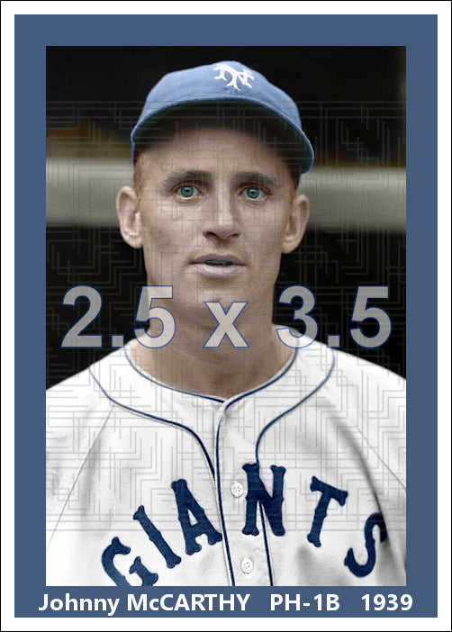 Johnny McCarthy - 1939 New York Giants - choose a size & style