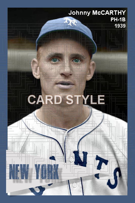 Johnny McCarthy - 1939 New York Giants - choose a size & style