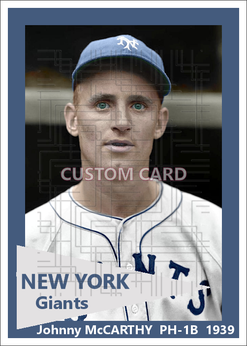 Johnny McCarthy - 1939 New York Giants - choose a size & style