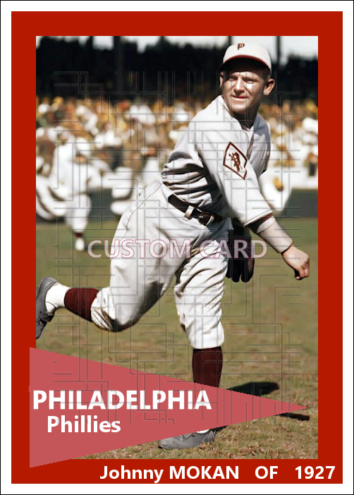 Johnny Mokan - 1927 Philadelphia Phillies - choose a size & style