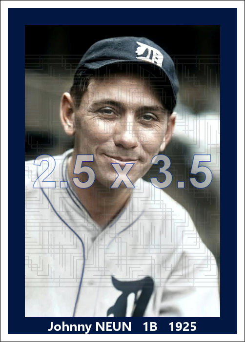 Johnny Neun - 1925 Detroit Tigers - choose a size & style