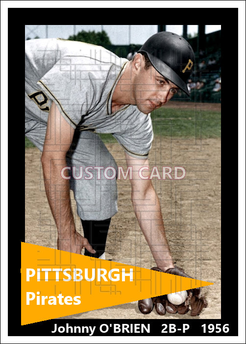 Johnny O'Brien - 1956 Pittsburgh Pirates - choose a size & style