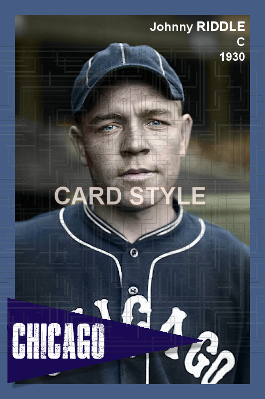 Johnny Riddle - 1930 Chicago White Sox - choose a size & style
