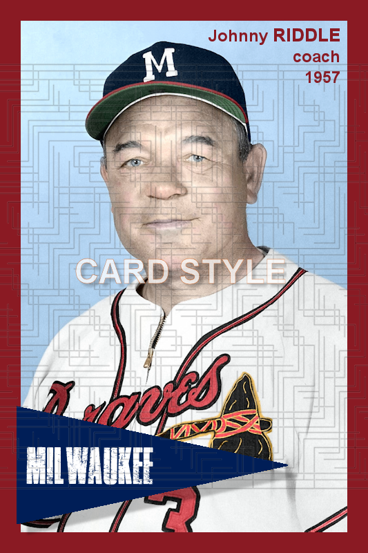 Johnny Riddle - 1957 Milwaukee Braves - choose a size & style