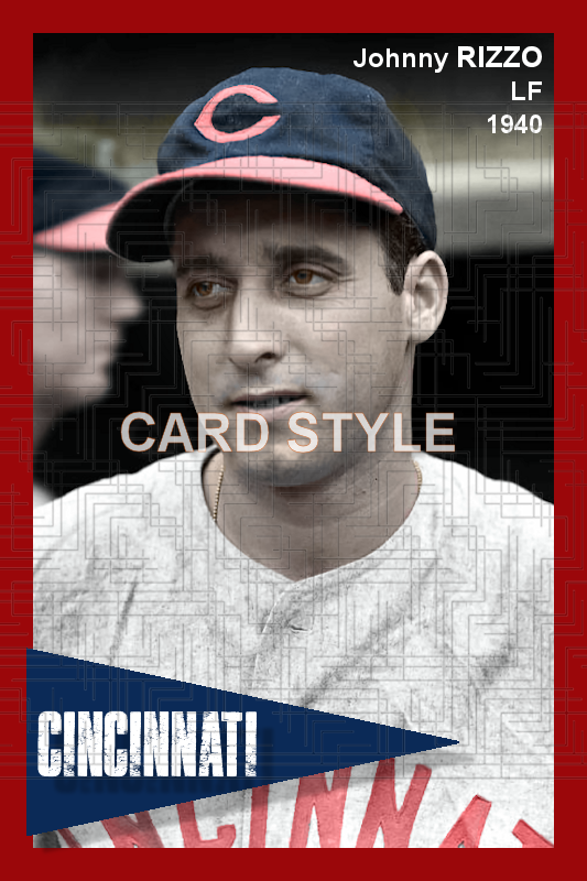 Johnny Rizzo - 1940 Cincinnati Reds - choose a size & style