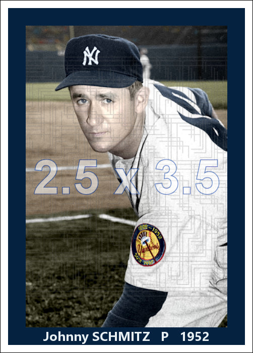 Johnny Schmitz - 1952 New York Yankees - choose a size & style