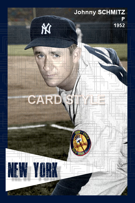 Johnny Schmitz - 1952 New York Yankees - choose a size & style