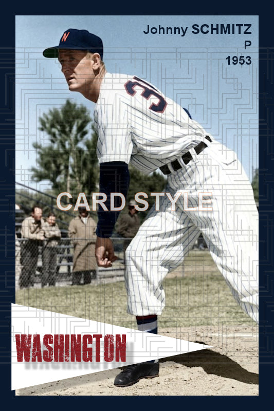 Johnny Schmitz - 1953 Washington Senators - choose a size & style