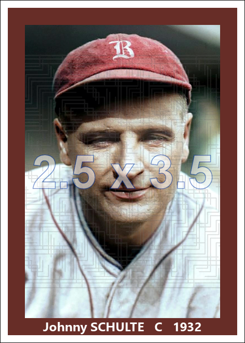 Johnny Schulte - 1932 Boston Braves - choose a size & style