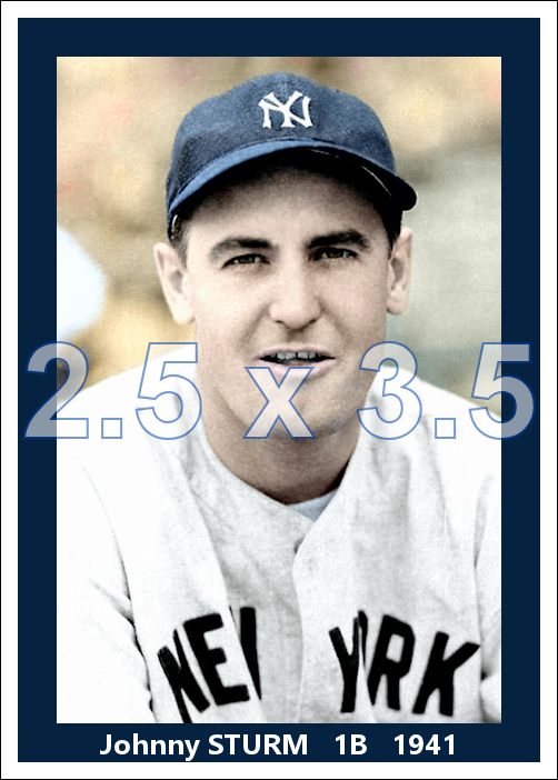 Johnny Sturm - 1941 New York Yankees - choose a size & style
