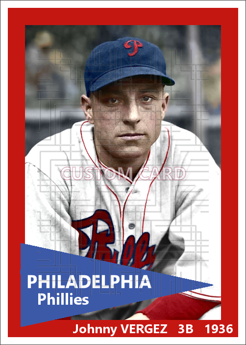 Johnny Vergez - 1936 Philadelphia Phillies - choose a size & style