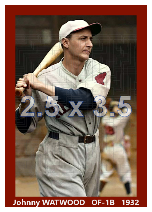 Johnny Watwood - 1932 Boston Red Sox - choose a size & style