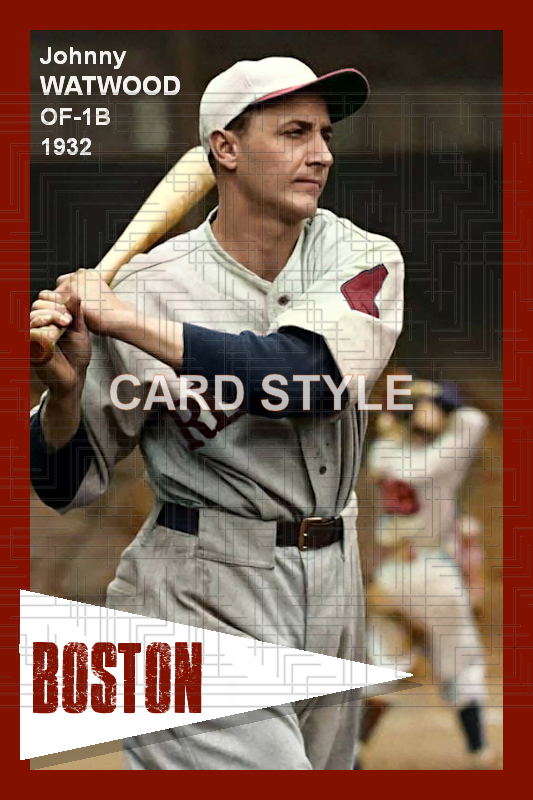 Johnny Watwood - 1932 Boston Red Sox - choose a size & style