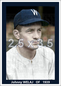 Johnny Welaj - 1939 Washington Senators - choose a size & style