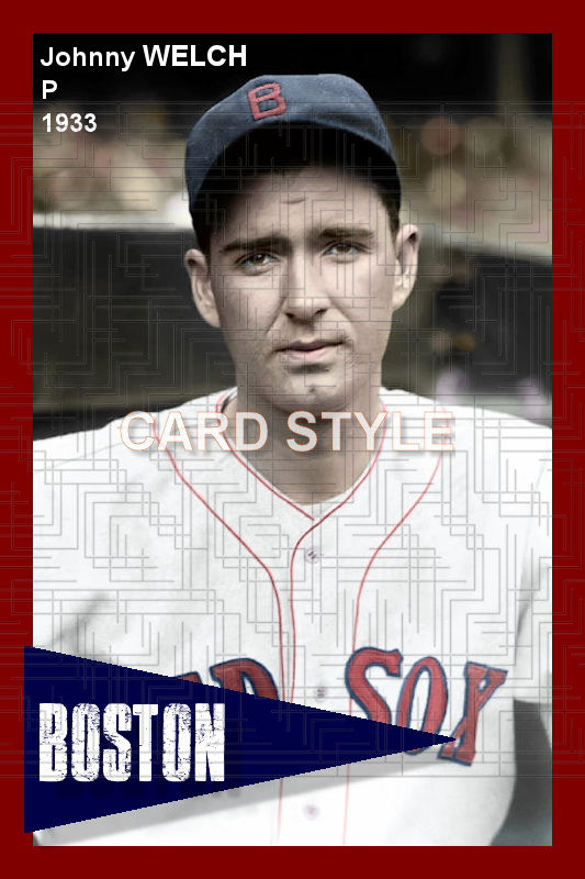 Johnny Welch - 1933 Boston Red Sox - choose a size & style