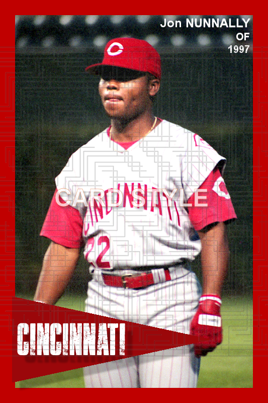Jon Nunnally - 1997 Cincinnati Reds - choose a size & style