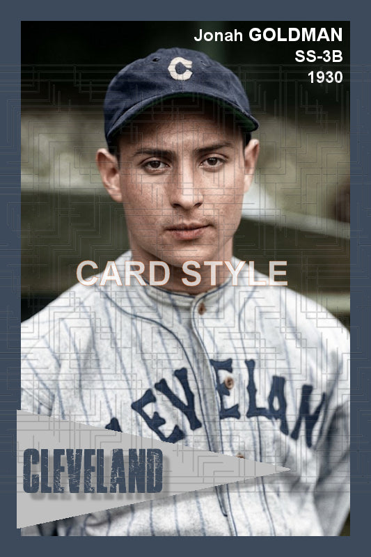 Jonah Goldman - 1930 Cleveland Indians - choose a size & style