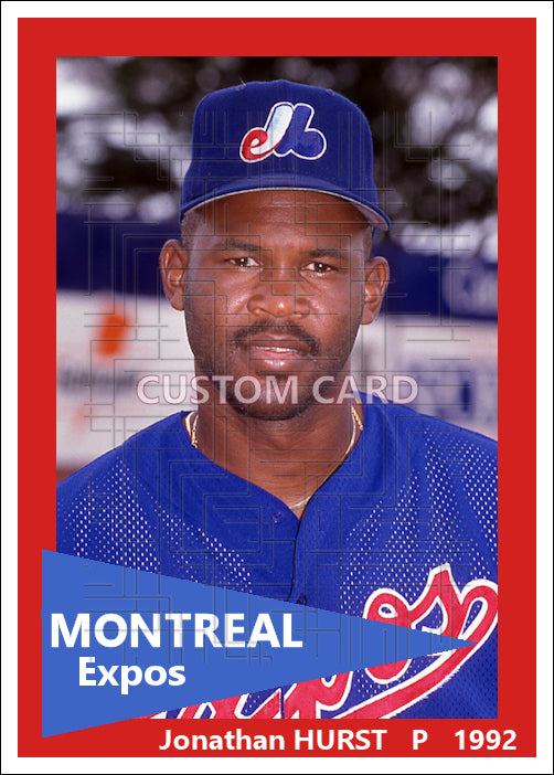 Jonathan Hurst - 1992 Montreal Expos - choose a size & style
