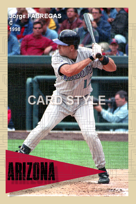 Jorge Fabregas - 1998 Arizona Diamondbacks - choose a size & style