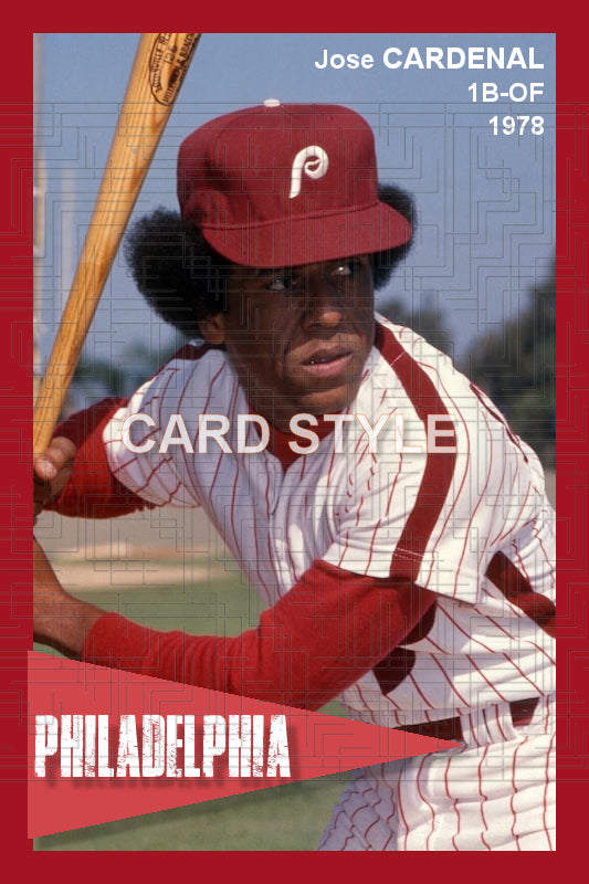 Jose Cardenal - 1978 Philadelphia Phillies - choose a size & style