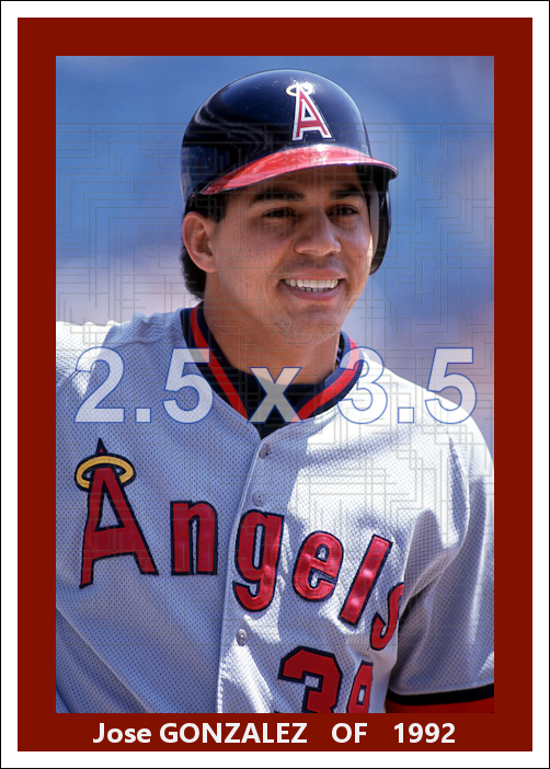 Jose Gonzalez - 1992 California Angels - choose a size & style