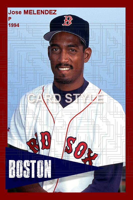Jose Melendez - 1994 Boston Red Sox - choose a size & style
