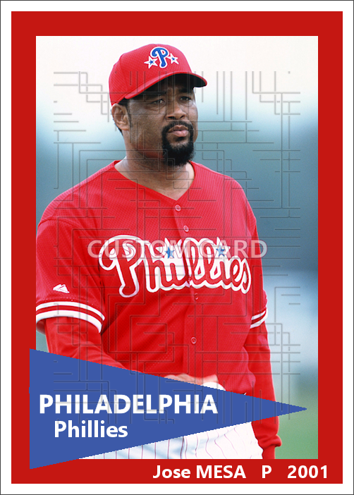 Jose Mesa - 2001 Philadelphia Phillies - choose a size & style