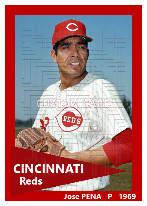 Jose Pena - 1969 Cincinnati Reds - choose a size & style
