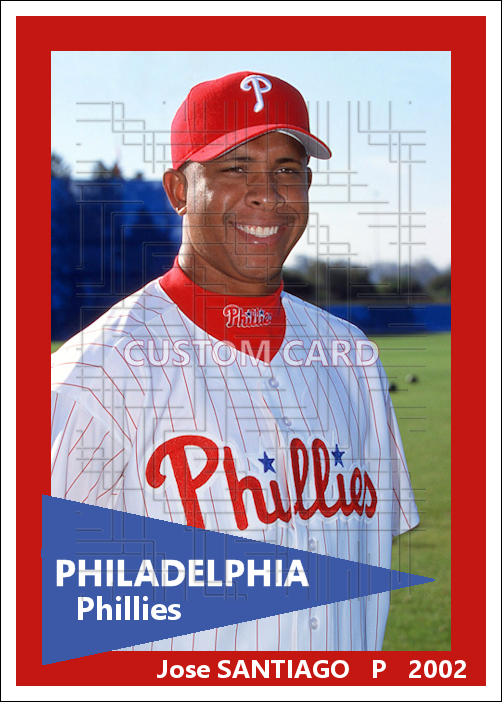Jose Santiago - 2002 Philadelphia Phillies - choose a size & style