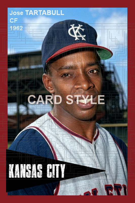 Jose Tartabull - 1962 Kansas City Athletics - choose a size & style