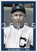 Josh Billings - 1918 Cleveland Indians - choose a size & style