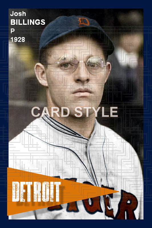 Josh Billings - 1928 Detroit Tigers - choose a size & style