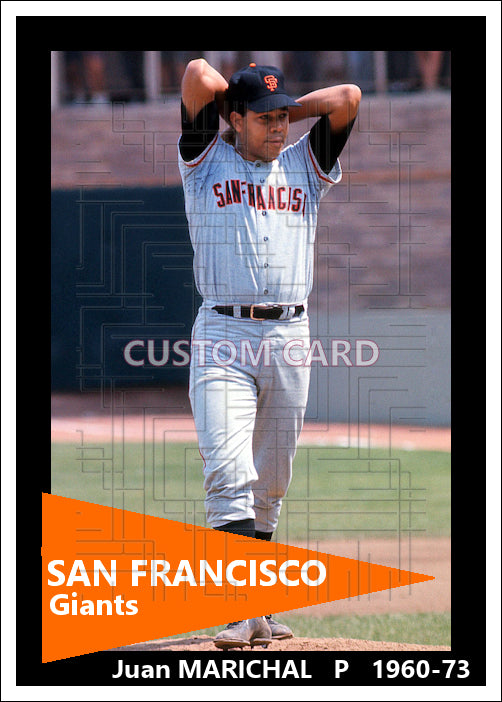 Juan Marichal - 1960-73 San Francisco Giants - choose a size & style