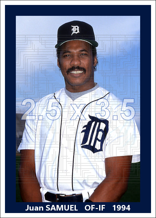 Juan Samuel - 1994 Detroit Tigers - choose a size & style