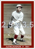 Jud McLaughlin - 1931 Boston Red Sox - choose a size & style
