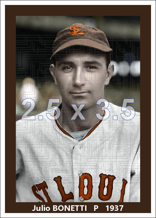 Julio Bonetti - 1937 St. Louis Browns - choose a size & style