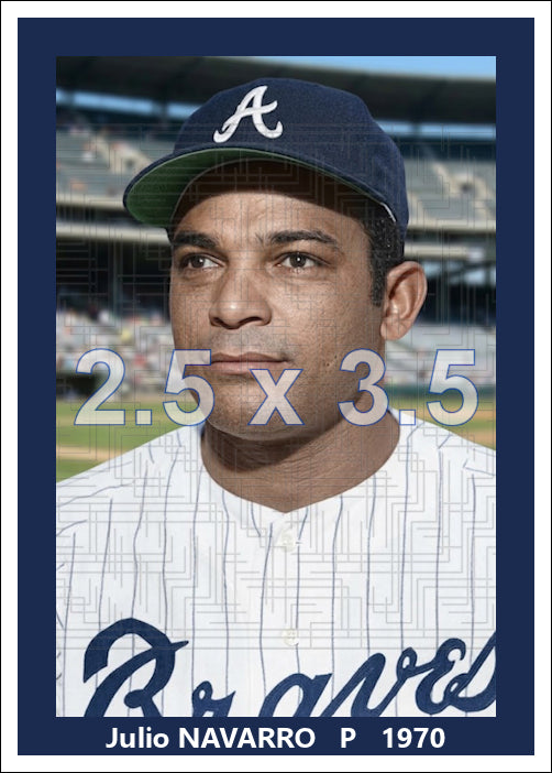 Julio Navarro - 1970 Atlanta Braves - choose a size & style