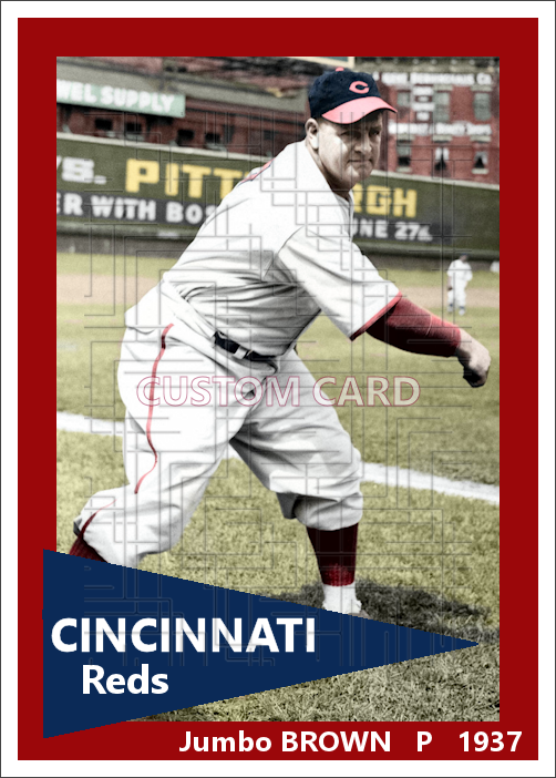 Jumbo Brown - 1937 Cincinnati Reds - choose a size & style