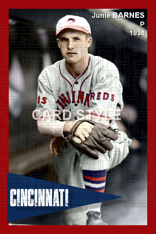 Junie Barnes - 1934 Cincinnati Reds - choose a size & style