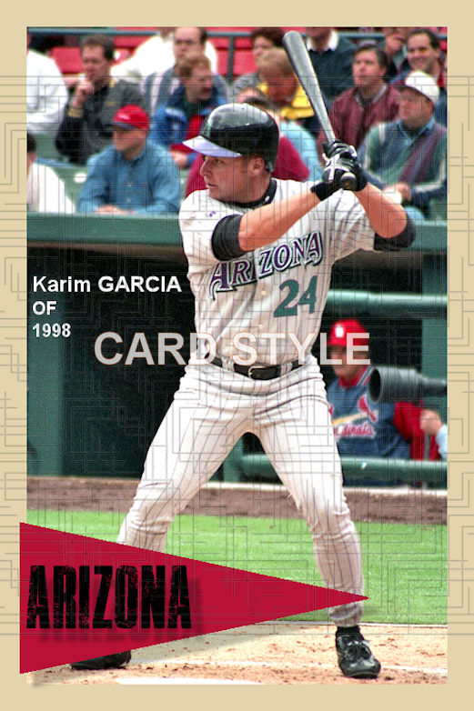 Karim Garcia - 1998 Arizona Diamondbacks - choose a size & style